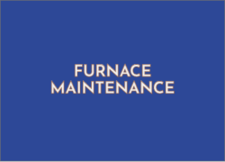 Furnace Maintenance